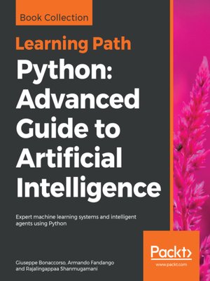 cover image of Python: Advanced Guide to Artificial Intelligence
